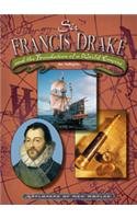Sir Francis Drake: And the Foundation of a World Empire (Explorers of New Worlds)