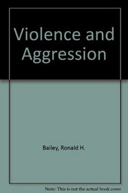 Violence and Aggression