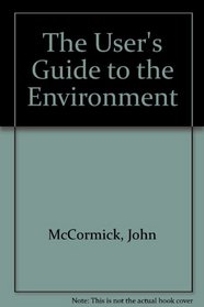 The User's Guide to the Environment