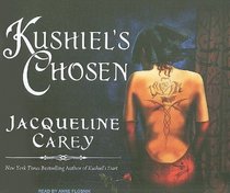 Kushiel's Chosen (Kushiel's Legacy)