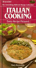 Italian Cooking (The Something Different Recipe Collection)