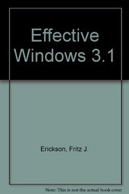 Effective Windows 3.1