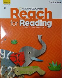 Reach for Reading 1: Practice Book, Volume 2