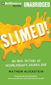 Slimed: An Oral History of Nickelodeon's Golden Age
