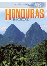 Honduras in Pictures (Visual Geography. Second Series)