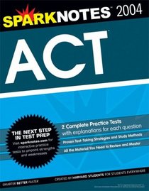 ACT 2004 Edition (SparkNotes Test Prep) (SparkNotes Test Prep)