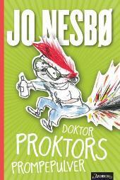 Doktor Proktors prompepulver (Doctor Proctor's Fart Powder) (Doctor Proctor's Fart Powder, Bk 1) (Norwegian Edition)