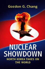 Nuclear Showdown: North Korea Takes on the World