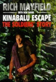 Kinabalu Escape: The Soldiers' Story