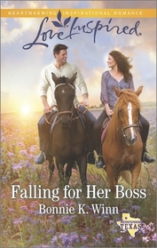 Falling for Her Boss (Rosewood, Texas, Bk 9) (Love Inspired, No 934)