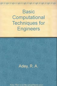 Basic Computational Techniques for Engineers