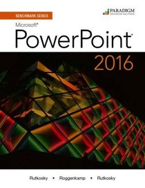 Benchmark Series: Microsoft (R) PowerPoint 2016: Text