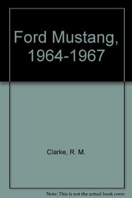 Ford Mustang, 1964-1967
