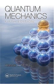 Quantum Mechanics, Fifth Edition
