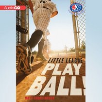 Play Ball!: Little League