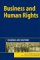 Business and Human Rights: Dilemmas and Solutions