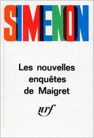 Les Nouvelles Enquêtes de Maigret