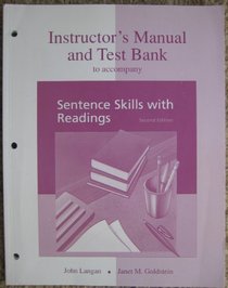 Instructor's Manual and Test Bank - Sentence Skills with Readings