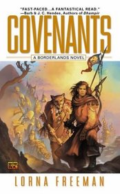 Covenants (Borderlands, Bk 01)