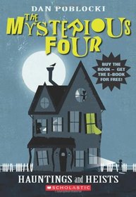 Hauntings And Heists (The Mysterious Four)