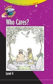 Who Cares (Gemmen, Heather. Rocket Readers.)