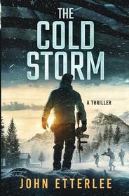 The Cold Storm (O'Neil, Bk 1)