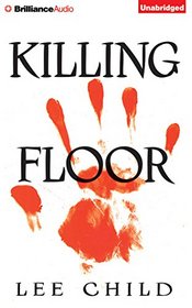 Killing Floor (Jack Reacher, Bk 1) (Audio CD) (Unabridged)