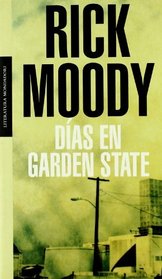 Dias En Garden State (Literatura) (Spanish Edition)