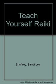 Teach Yourself Reiki