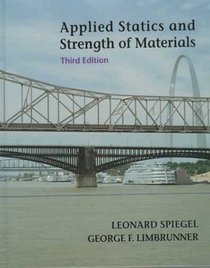Applied Statics and Strength of Materials (3rd Edition)