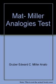 Mat, Miller Analogies Test