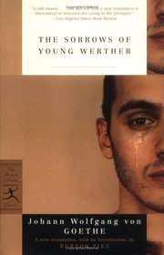 The Sorrows of Young Werther (Modern Library Classics)