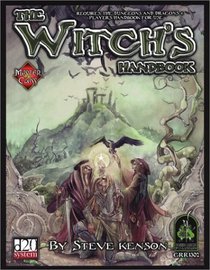 The Witch's Handbook (d20 System) (Master Classes)