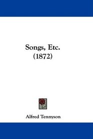 Songs, Etc. (1872)