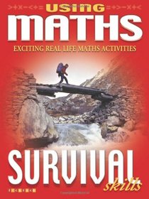 Survival Skills (Using Maths 2)