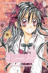 The Gentlemen's Alliance Cross, Tome 8