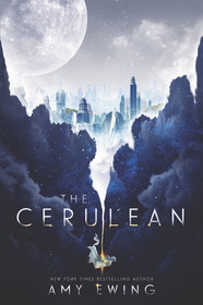 The Cerulean (Cerulean Duology, Bk 1)