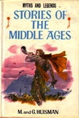 Myths & Legends: Stories of the Middle Ages