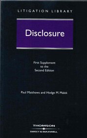 Disclosure: 1st Supplement to the Second Edition (Litigation library)