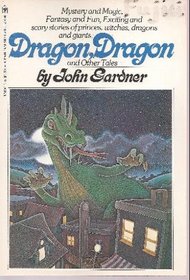 Dragon, dragon, and other tales (A Skylark book)