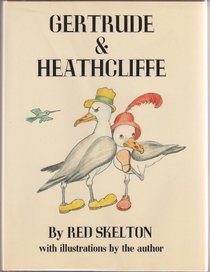 Gertrude & Heathcliffe