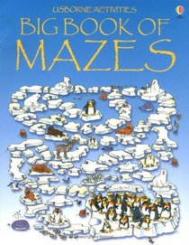 The Big Book of Mazes (Usborne Mazes)