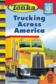 Tonka Trucking Across America (All-Star Readers)