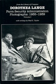 Dorothea Lange: Farm Security Administration Photographs, 1935-1939 (Dorothea Lange)