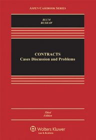 Contracts: Cases, Discussion, and Problems, Third Edition (Aspen Casebooks)