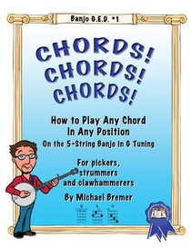 Banjo GED #1: Chords! Chords! Chords!