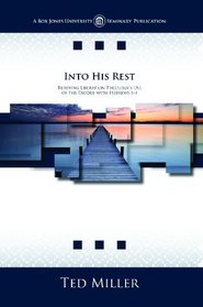 Into His Rest: Refuting Liberation Theology's Use of the Exodus with Hebrews 3-4