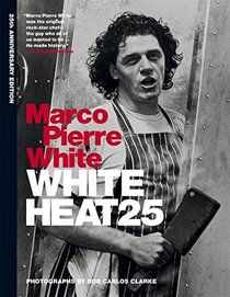 White Heat: 25th Anniversary Edition