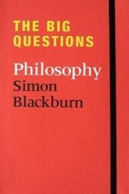 The Big Questions: Philosophy