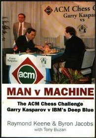 Man V Machine the Acm Chess Challenge Ga